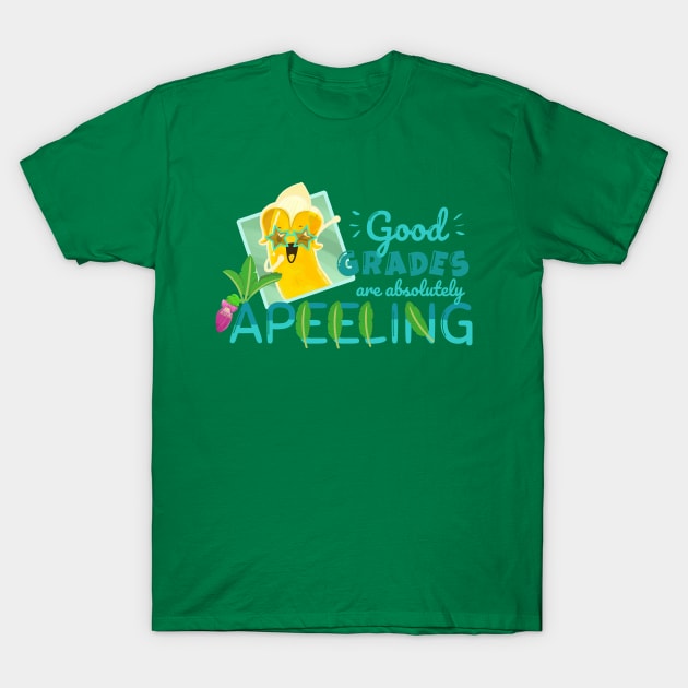 Good Grades are Absolutely Apeeling - Punny Garden T-Shirt by punnygarden